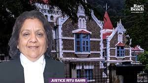 रितु बहारी बनीं उत्तराखंड की नई मुख्य न्यायाधीश, सुप्रीम कोर्ट कोलेजियम की सिफारिश।