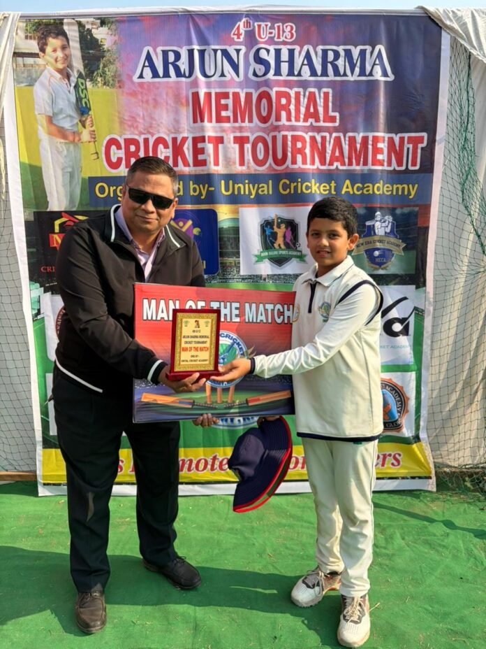 उनियाल क्रिकेट एकेडमी ने जीत के साथ किया अर्जुन शर्मा मेमोरियल टूर्नामेंट का आगाज